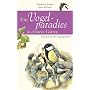 Ein Vogelparadies in deinem Garten de Marjolein Bastin