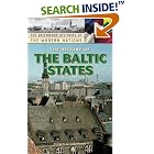 Click here to buy The History of the Baltic States (The Greenwood Histories of the Modern Nations) by Kevin O'Connor.