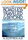 The Road Less Traveled and Beyond: Spiritual Growth in an Age of Anxiety