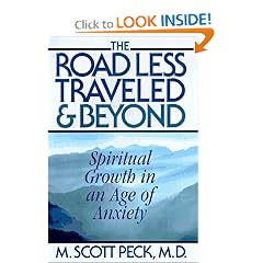 The Road Less Traveled and Beyond: Spiritual Growth in an Age of Anxiety