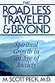 The Road Less Traveled and Beyond: Spiritual Growth in an Age of Anxiety