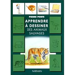 J'apprends � dessiner les animaux sauvages