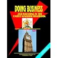 Doing Business And Investing in United Kingdom (World Business, Investment and Government Library) by Ibp Usa