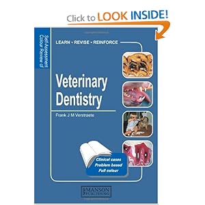 Click here to buy Veterinary Dentistry by Frank J. M. Verstraete.