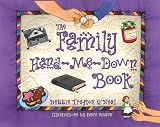 The Family Hand-Me-Down Book: Creating and Preserving Family Traditions