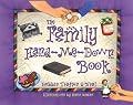 The Family Hand-Me-Down Book: Creating and Preserving Family Traditions