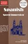 Spanish Speed Immersion Complete Course (8 One Hour CDs/Illustrated Text/Tapescript & Answer Keys) (Spanish Edition)