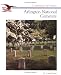 Arlington National Cemetery (Cornerstones of Freedom Series)