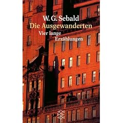 Die Ausgewanderten: Vier lange Erz�hlungen