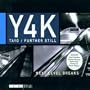 Y4K: Further Still Next Level Breaks