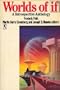 Worlds of If