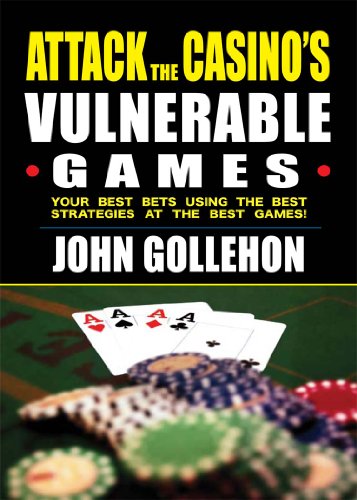 Attack the Casino's Vulnerable Games