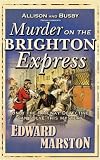 Murder on the Brighton Express (Inspector Robert Colbeck)