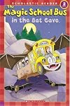 The Magic School Bus in the Bat Cave