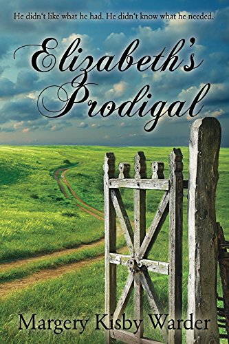 Elizabeth's Prodigal, by Margery Warder