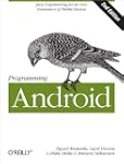 Programming Android: Java Programming...