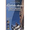 Escalades choisies : Mont-Blanc, Aiguilles Rouges