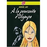 A la poursuite d'Olympepar Annie Jay