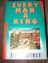 Every Man a King: A Novel