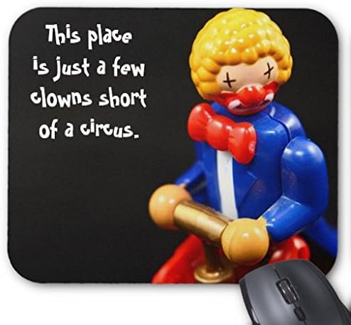 a few clowns short of a circus mousepad 9.84"x7.87"