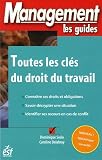 Revue Editeur ESF  / Toutes les clés du droit du travail