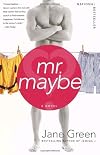 Mr. Maybe