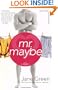 Mr. Maybe: A Novel