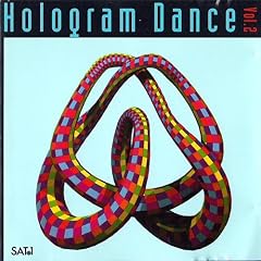 Hologram Dance Sat1-Vol.2