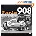 Porsche 908: The Long Distance Runner