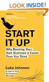 Start It Up: Why Running Your Own Business is Easier Than You Think
