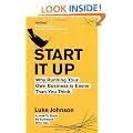 Start It Up: Why Running Your Own Business is Easier Than You Think