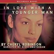 In Love with a Younger Man | [Cheryl Robinson]