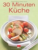 Zoom Produkt-Bild: 30 Minuten K&uuml;che
