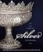 The Story of Silver in Savannah: Creating and Collecting since the 18th Century