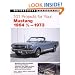 101 Projects for Your 1964-1/2 - 1973 Mustang