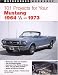 101 Projects for Your 1964-1/2 - 1973 Mustang