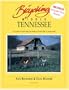 Bicycling Middle Tennessee: A Guide to Scenic Bicycle Rides in Nashville's Countryside (Fourth Edition)