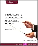 Build Awesome Command-Line Applications in Ruby