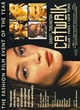 Catwalk Movie Poster (27 x 40 Inches - 69cm x 102cm) (1996) -(Christy Turlington)(Naomi Campbell)(Helena Christensen)(Cindy Crawford)(Linda Evangelista)(Yasmeen Ghauri)