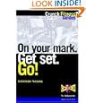 On Your Mark. Get Set. Go!: Marathon Training (Crunch Fitness Guides) by  Crunch Fitness Guides and Crunch