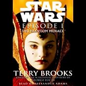 Star Wars Episode I: The Phantom Menace | [Terry Brooks]