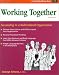 Crisp: Working Together, Third Edition: Succeeding in a Multicultural Organization (Fifty-Minute Series)