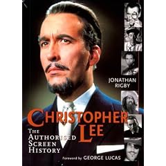 Christopher Lee: The Authorised Screen History