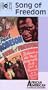 Song of Freedom [VHS]