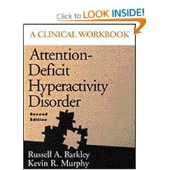 Attention-deficit Hyperactivity Disorder : A Clinical Workbook