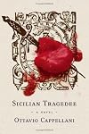 Sicilian Tragedee: A Novel