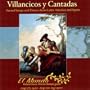 Villancicos y Cantadas: Sacred Songs and Dances From Latin America and Spain