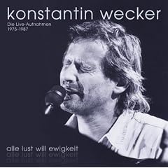 Alle Lust will Ewigkeit (die Live-Aufnahmen)