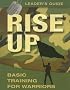 Rise Up:Basic Training for Warriors (Operation Battle Cry)