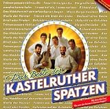 Das Beste der Kastelruther Spatzen - Kastelruther Spatzen